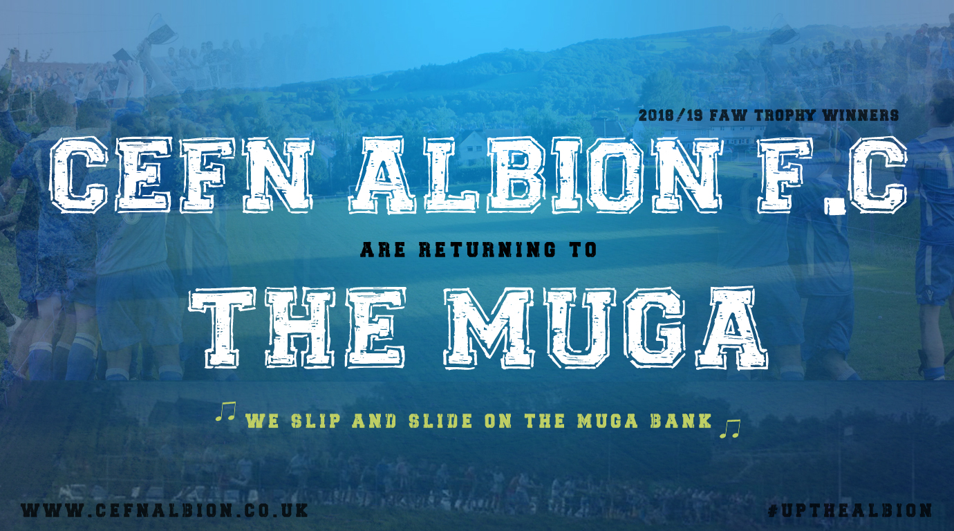 Cefn Albion are returning to the Muga